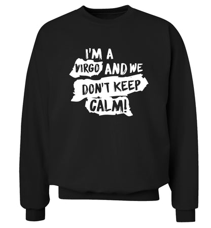 I'm a virgo and we don't keep calm Adult's unisex black Sweater 2XL
