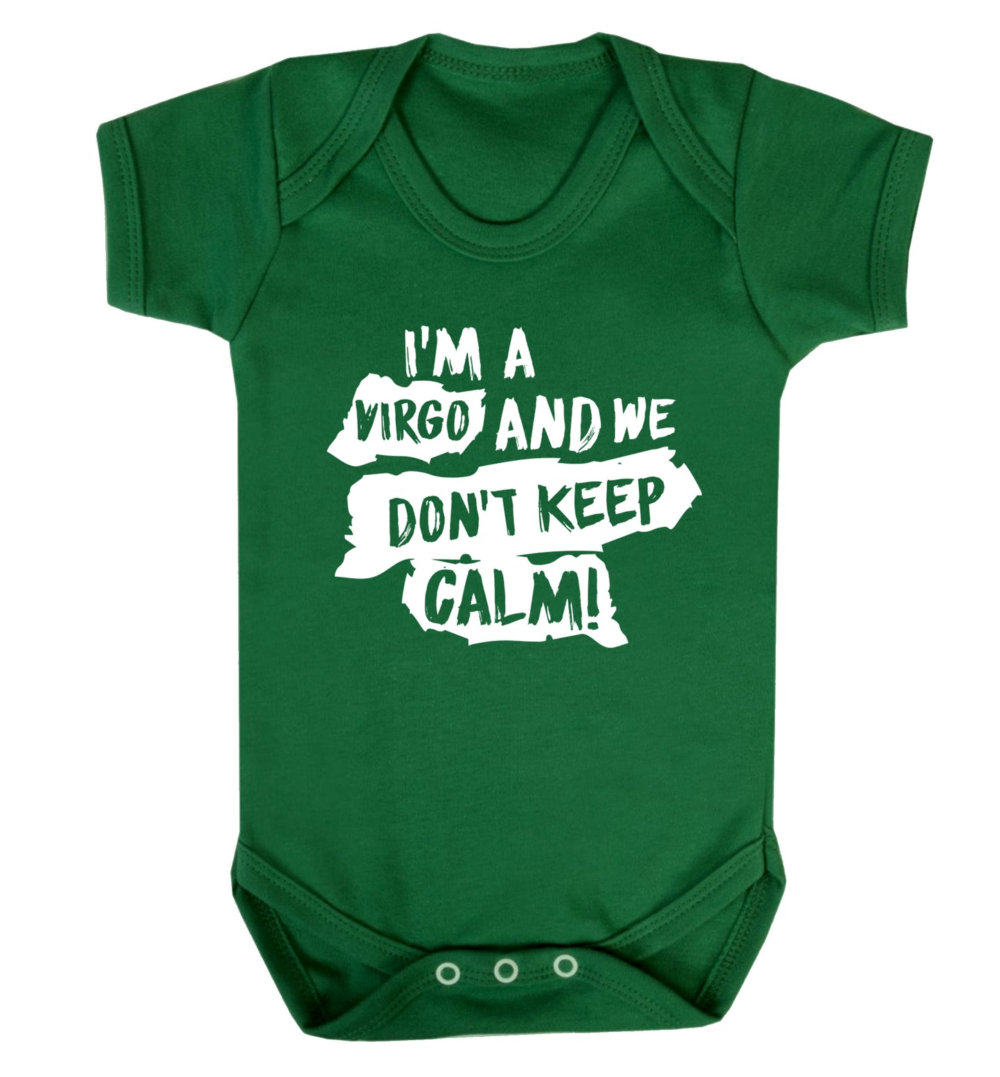I'm a virgo and we don't keep calm Baby Vest green 18-24 months