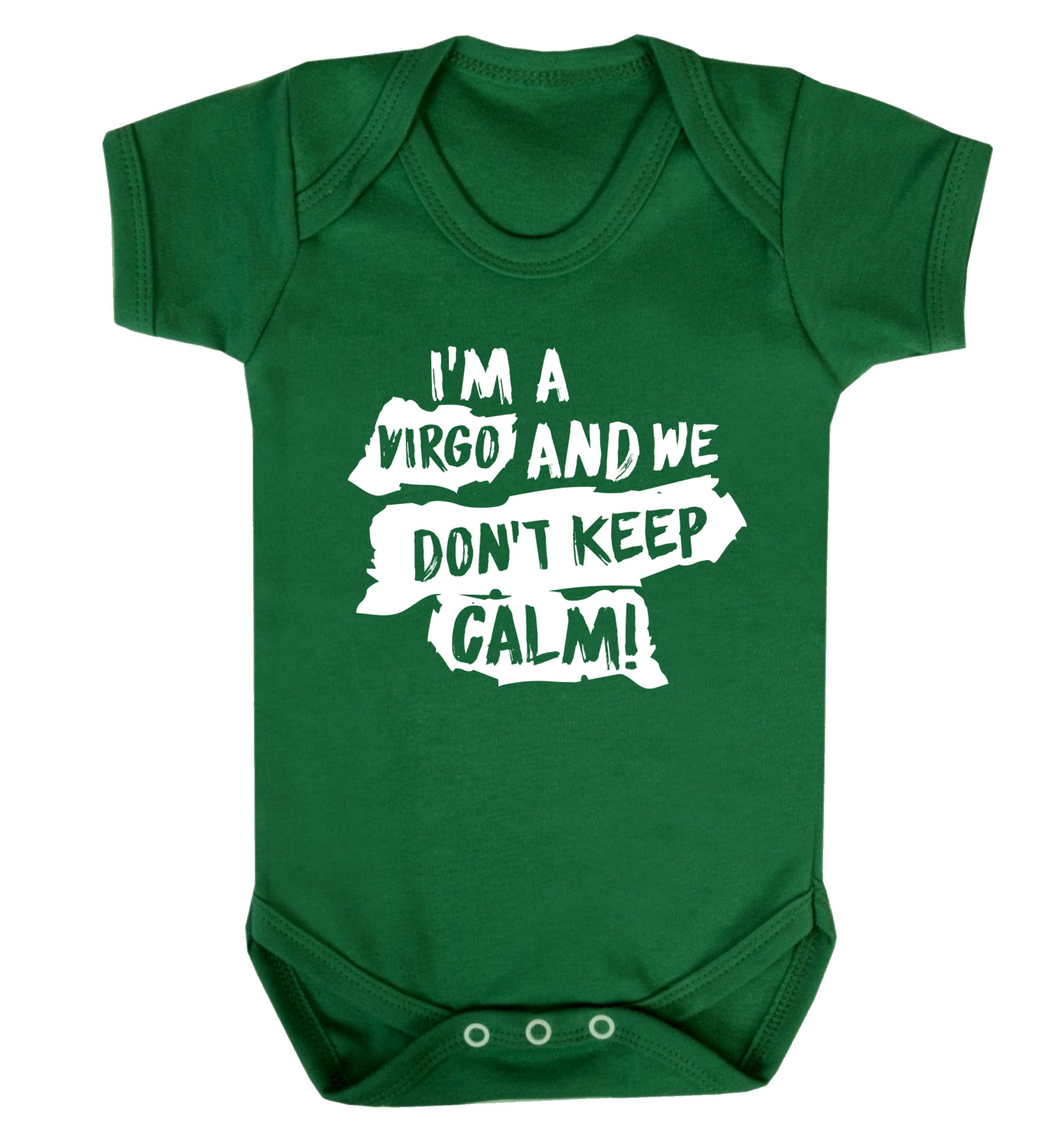 I'm a virgo and we don't keep calm Baby Vest green 18-24 months