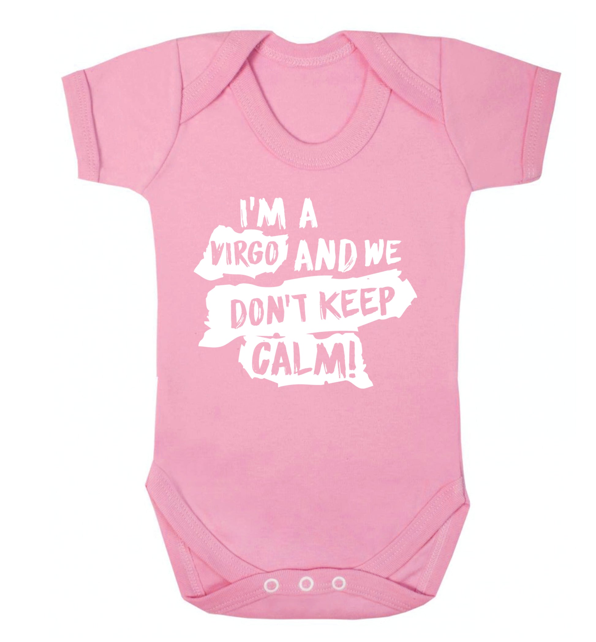 I'm a virgo and we don't keep calm Baby Vest pale pink 18-24 months