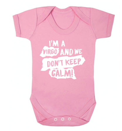 I'm a virgo and we don't keep calm Baby Vest pale pink 18-24 months