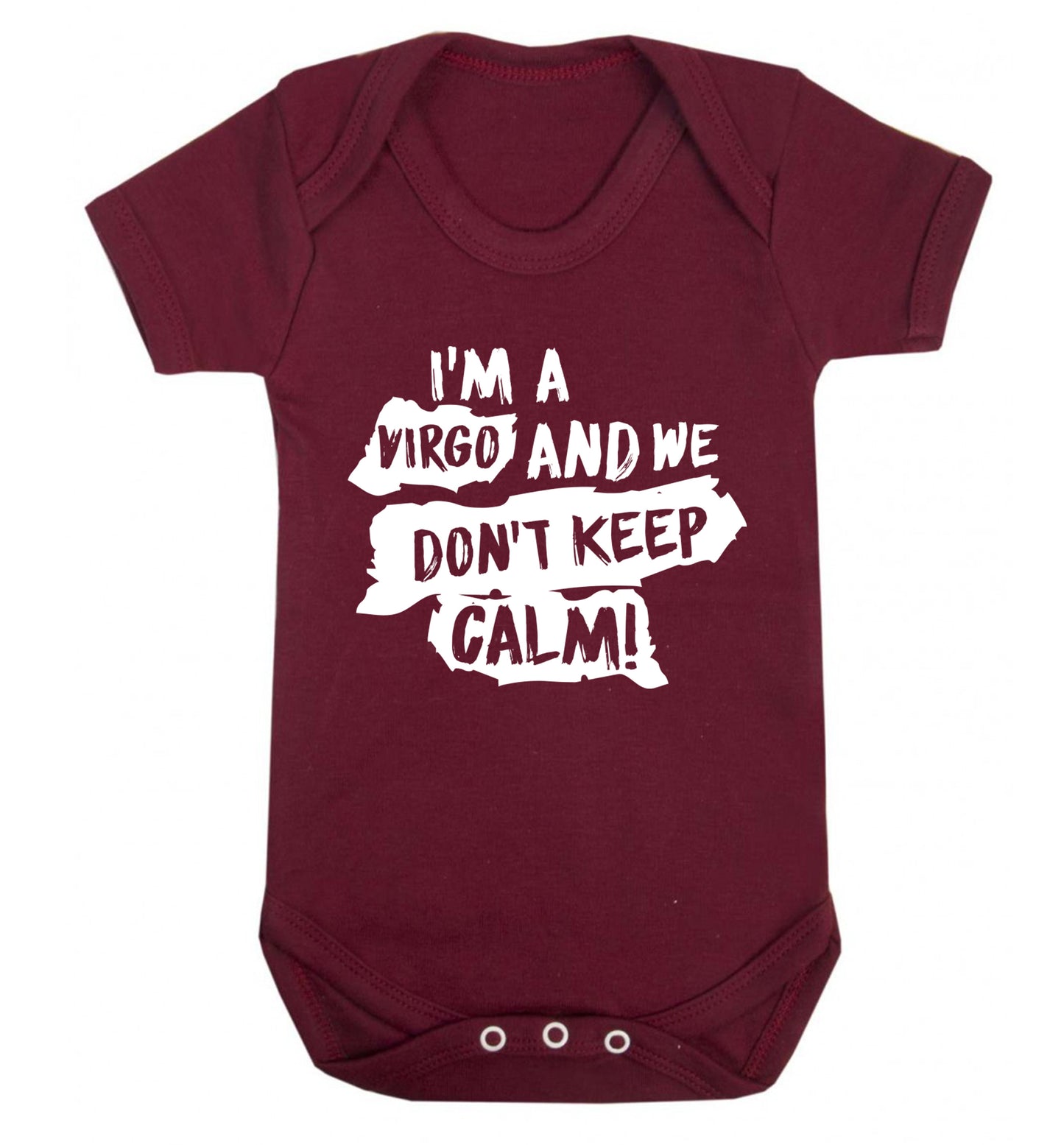 I'm a virgo and we don't keep calm Baby Vest maroon 18-24 months