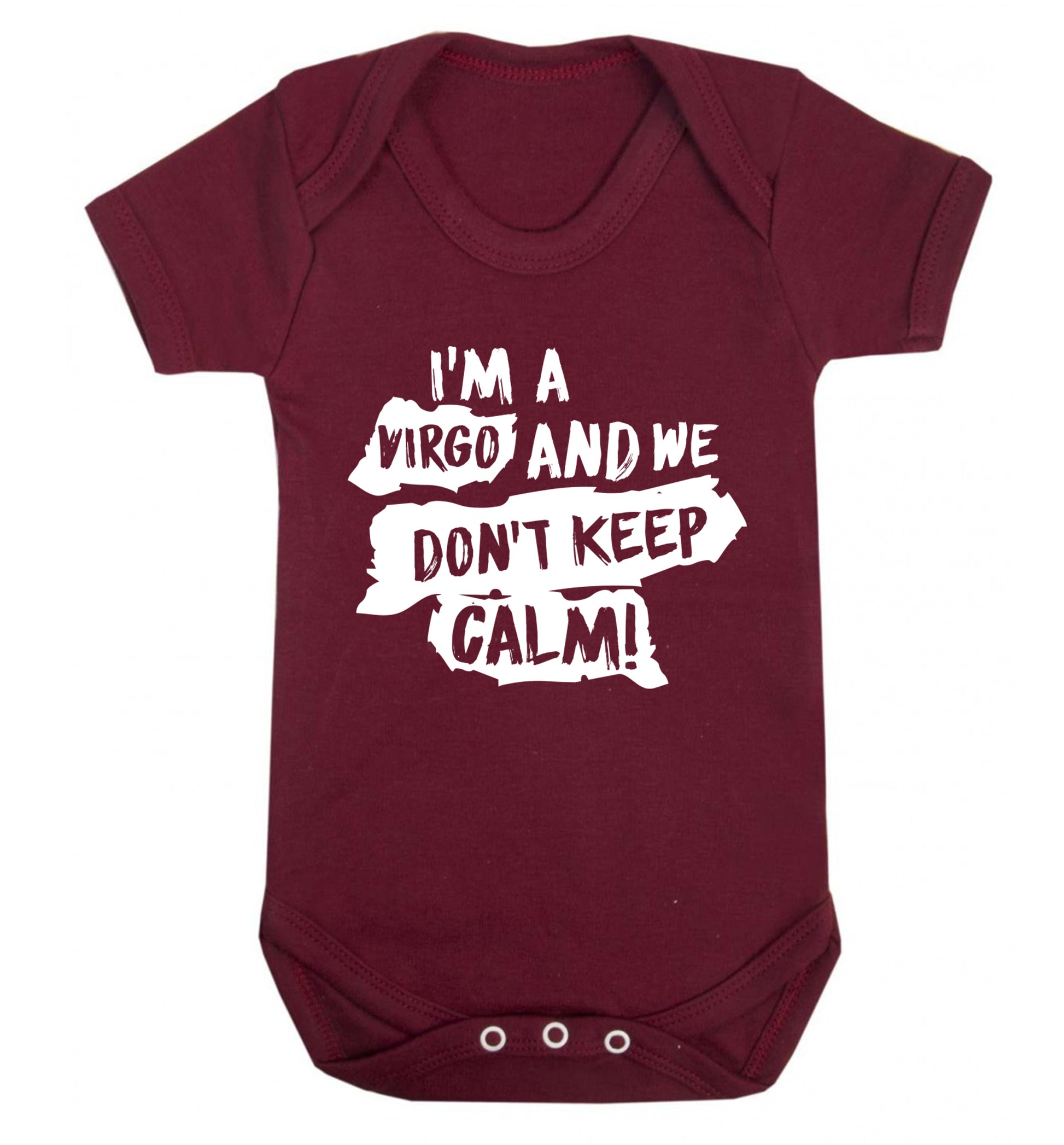 I'm a virgo and we don't keep calm Baby Vest maroon 18-24 months