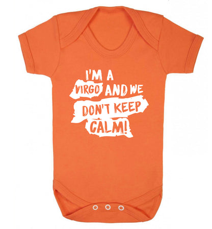 I'm a virgo and we don't keep calm Baby Vest orange 18-24 months