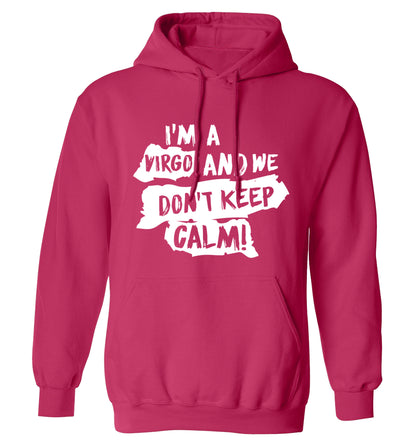 I'm a virgo and we don't keep calm adults unisex pink hoodie 2XL