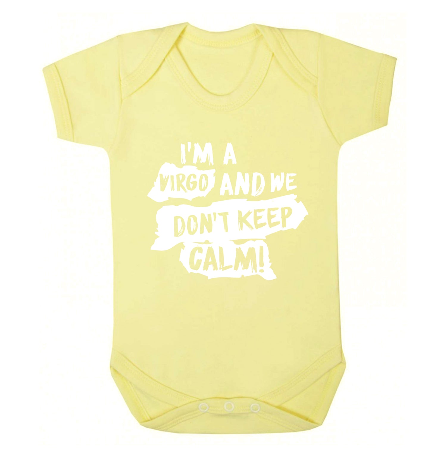 I'm a virgo and we don't keep calm Baby Vest pale yellow 18-24 months