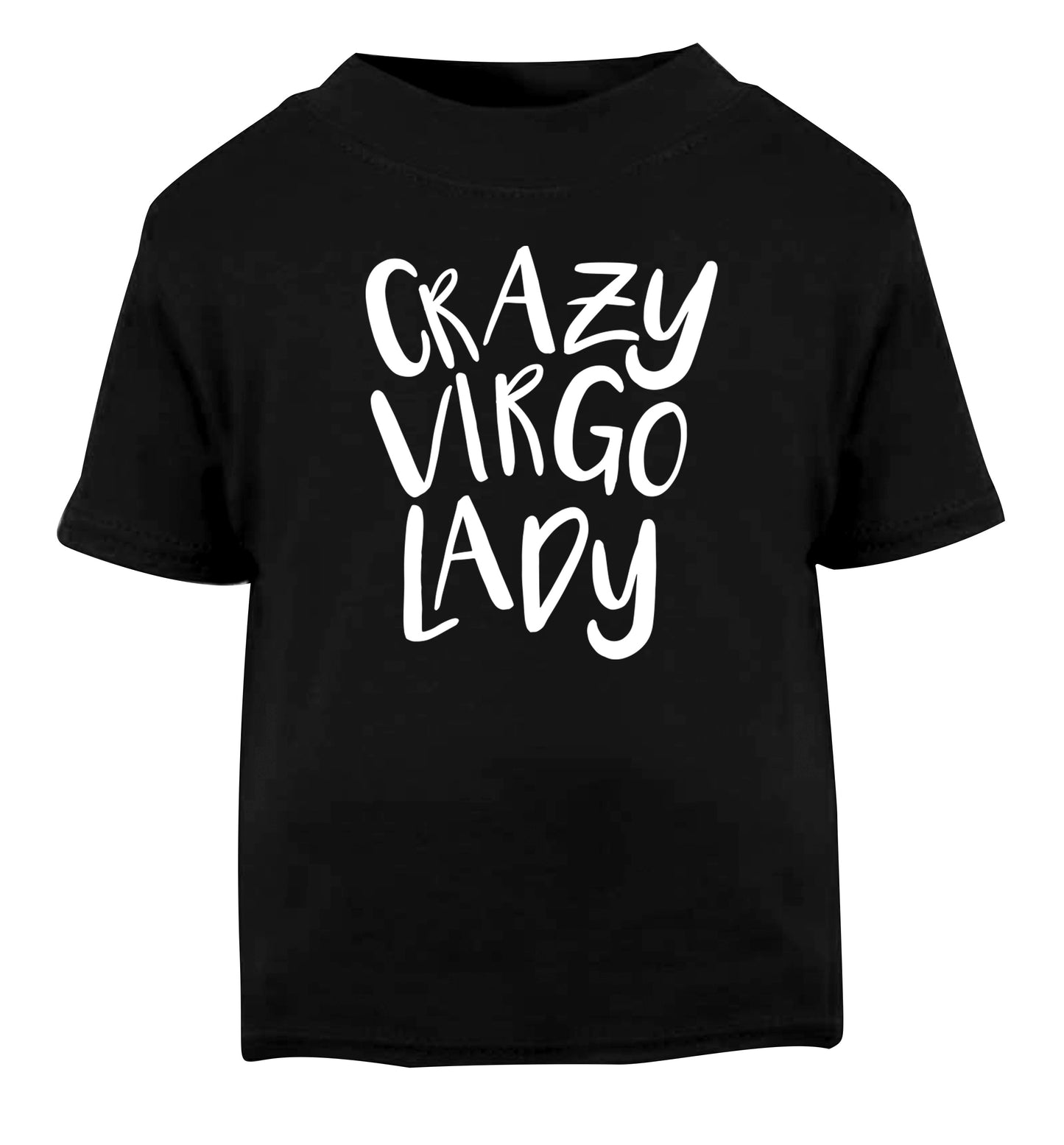 Crazy virgo lady Black Baby Toddler Tshirt 2 years