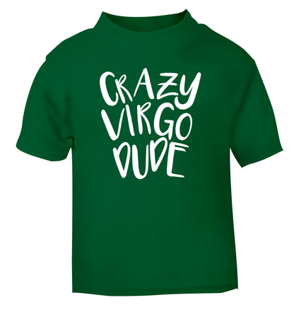 Crazy virgo dude green Baby Toddler Tshirt 2 Years