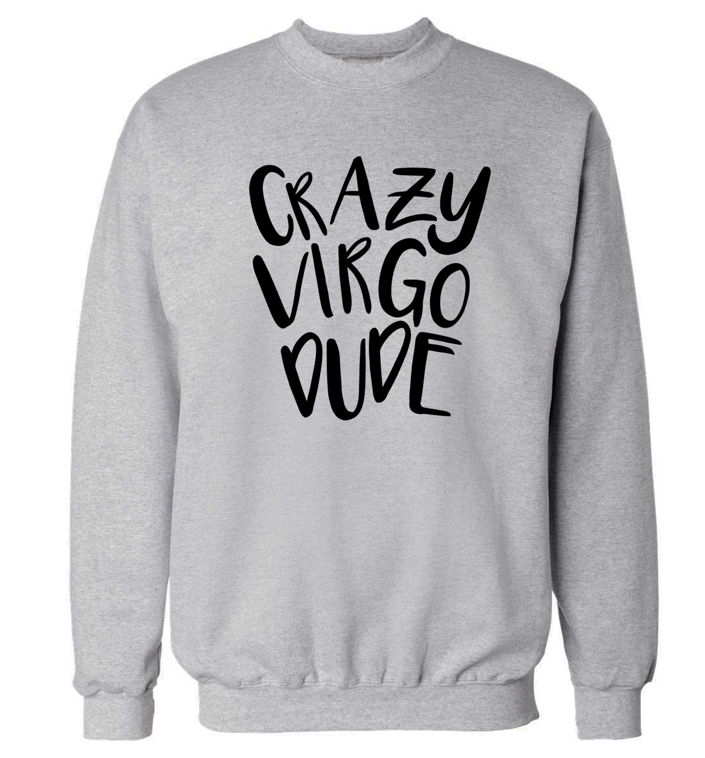 Crazy virgo dude Adult's unisex grey Sweater 2XL