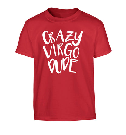 Crazy virgo dude Children's red Tshirt 12-13 Years