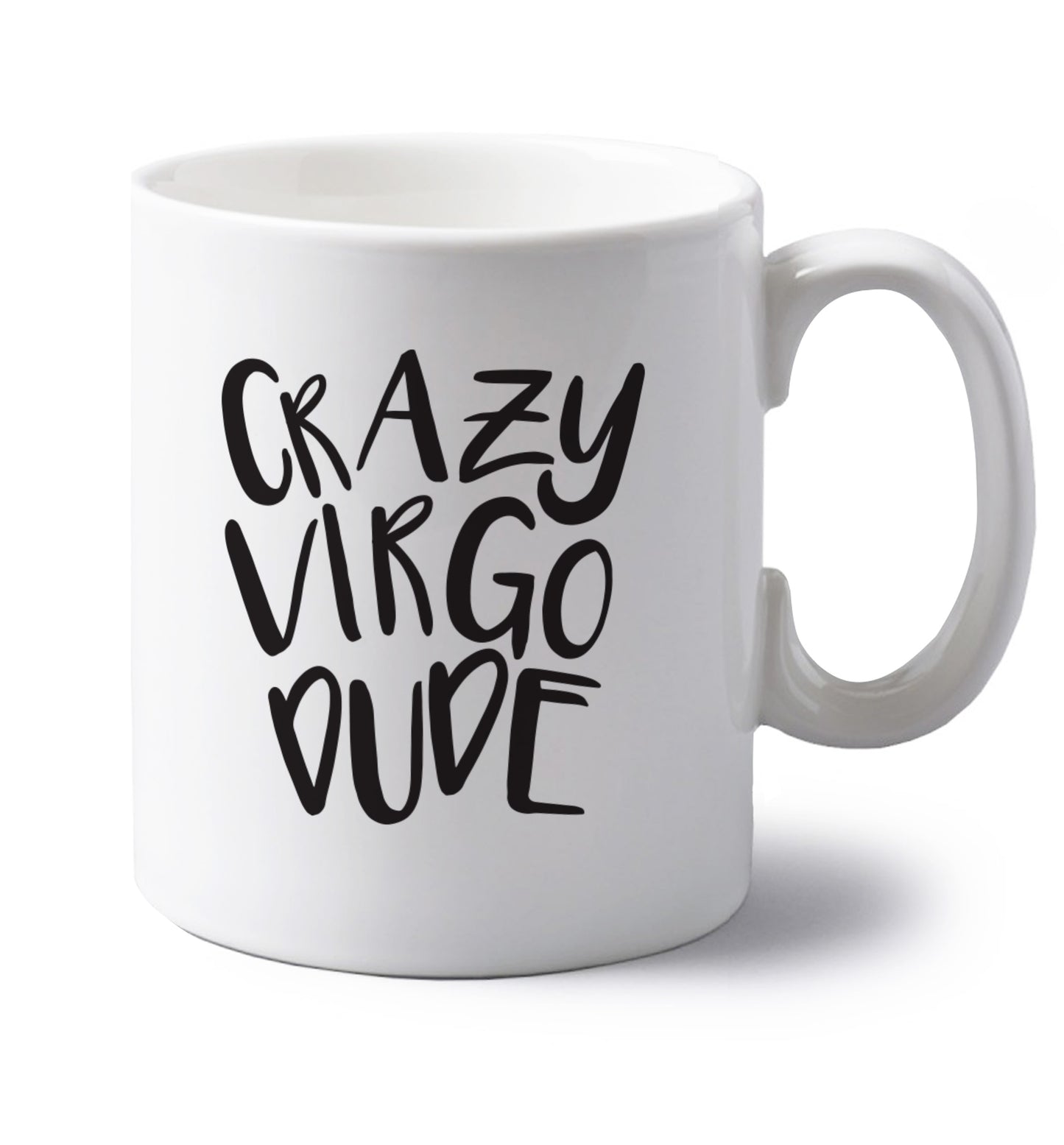 Crazy virgo dude left handed white ceramic mug 