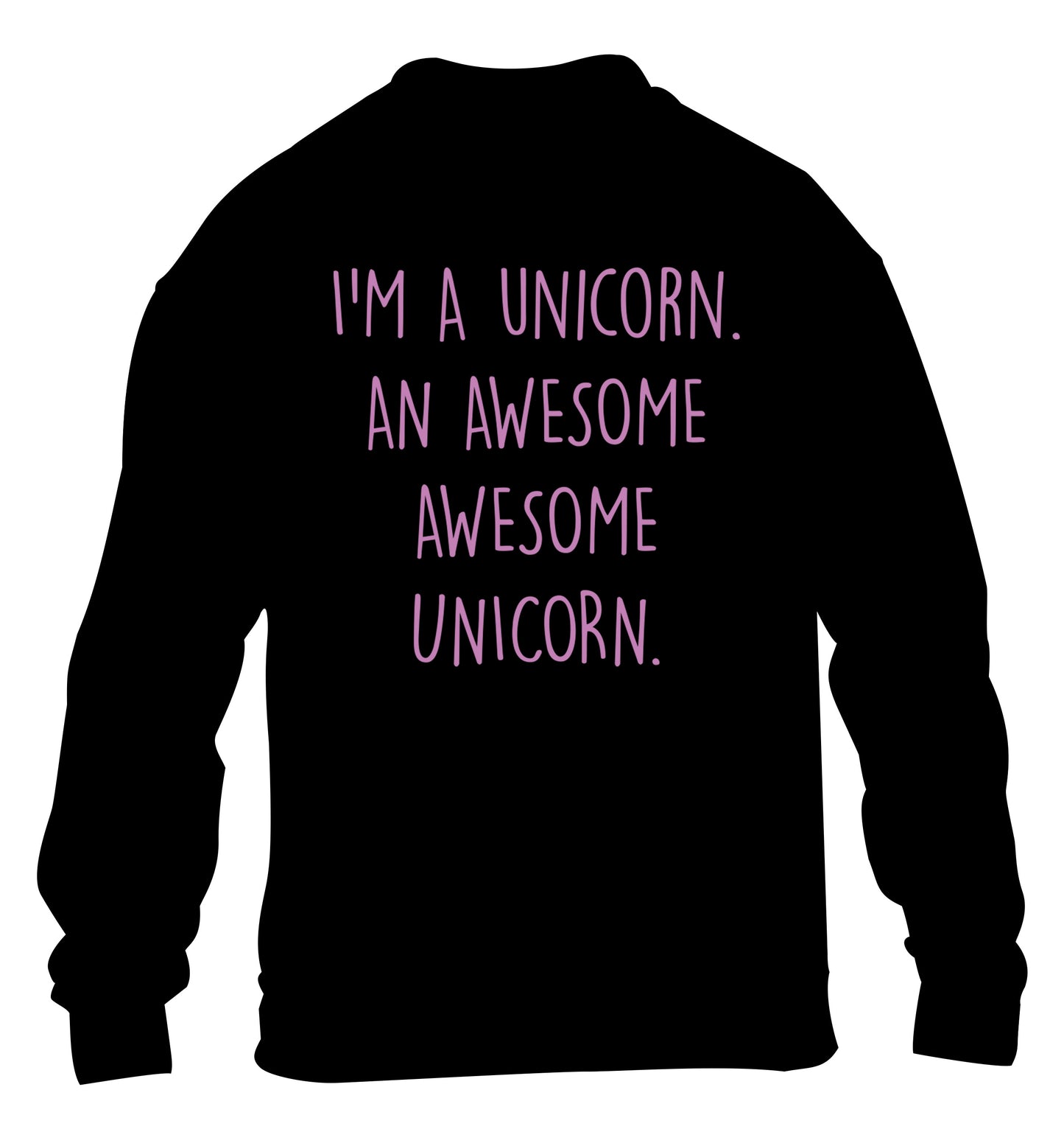 I am a unicorn an awesome awesome unicorn children's black sweater 12-14 Years