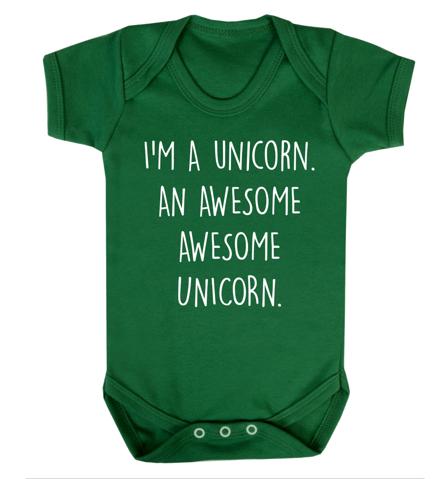 I am a unicorn an awesome awesome unicorn Baby Vest green 18-24 months