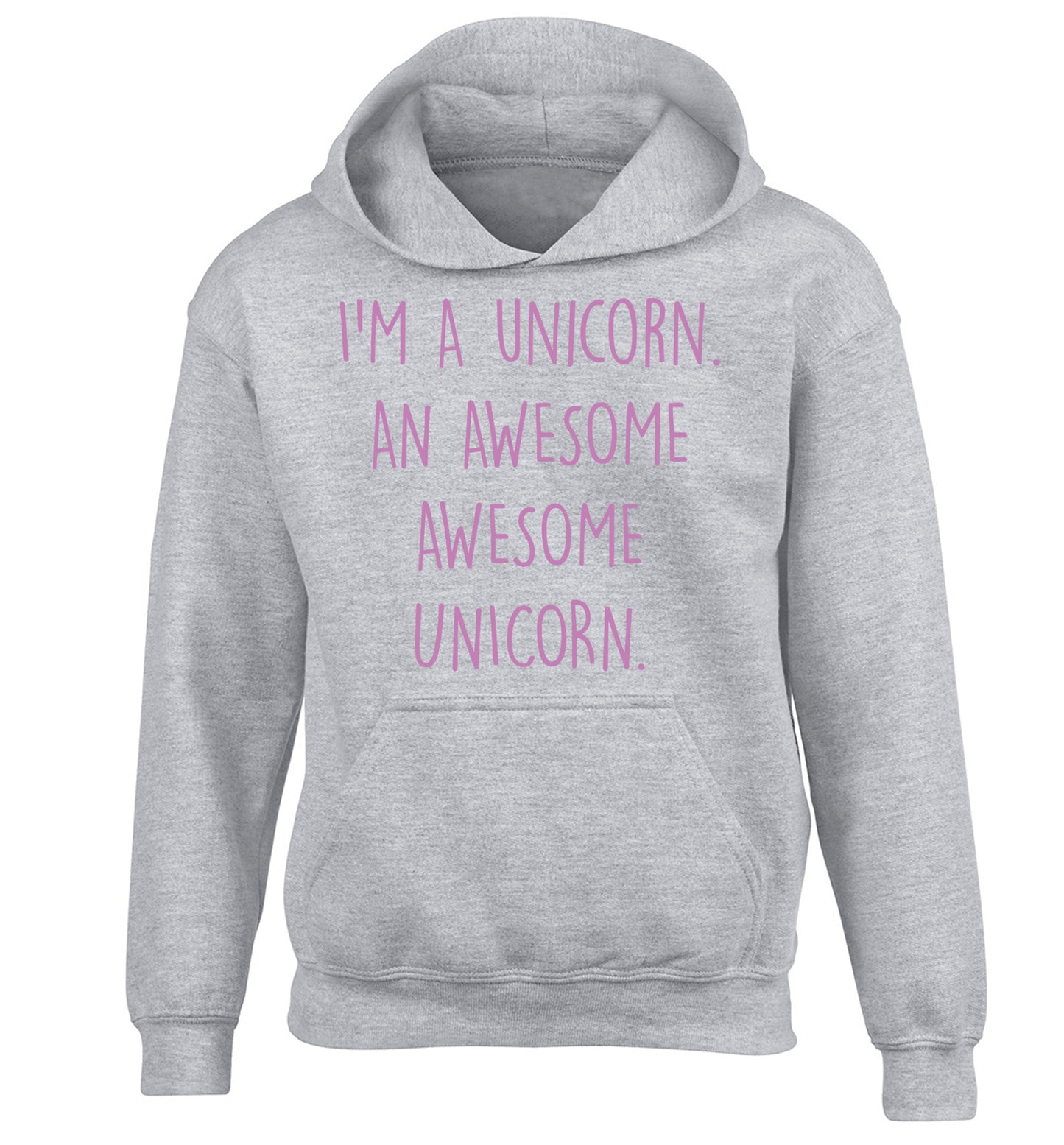 I am a unicorn an awesome awesome unicorn children's grey hoodie 12-14 Years
