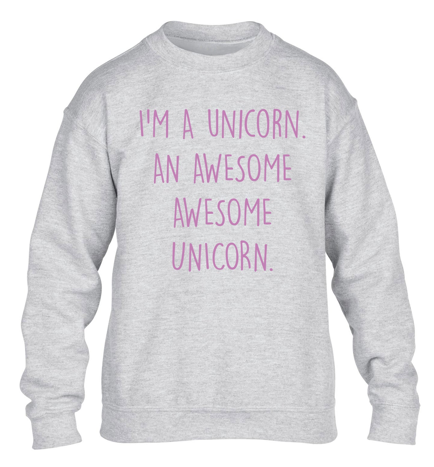 I am a unicorn an awesome awesome unicorn children's grey sweater 12-14 Years