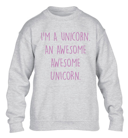 I am a unicorn an awesome awesome unicorn children's grey sweater 12-14 Years