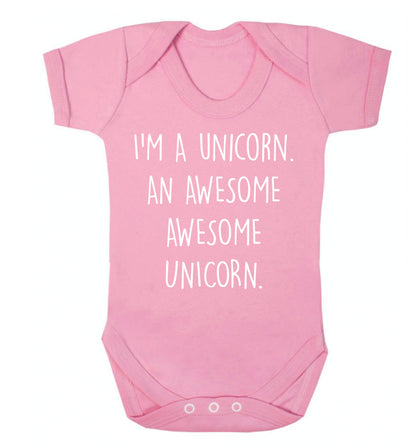 I am a unicorn an awesome awesome unicorn Baby Vest pale pink 18-24 months
