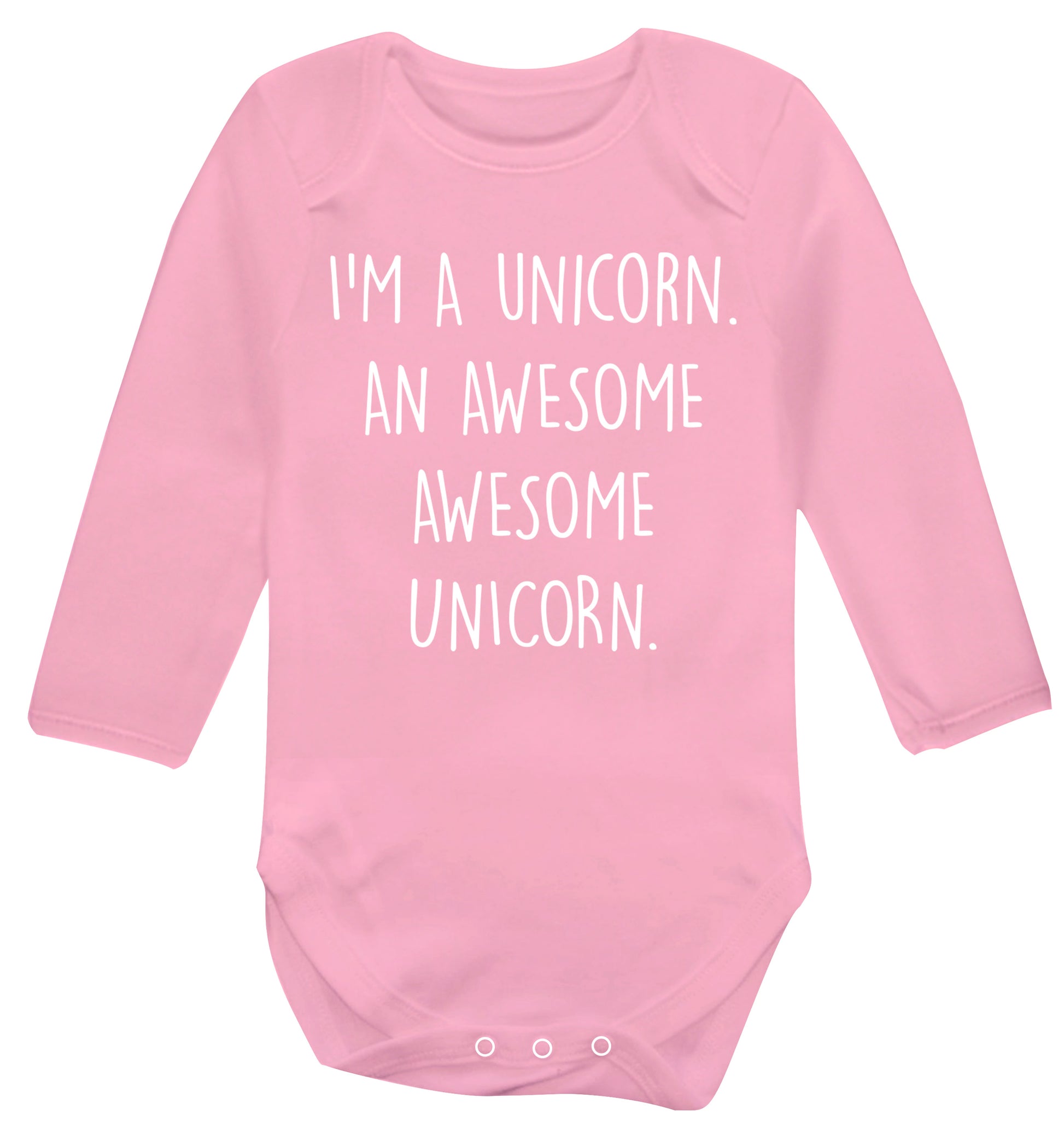 I am a unicorn an awesome awesome unicorn Baby Vest long sleeved pale pink 6-12 months