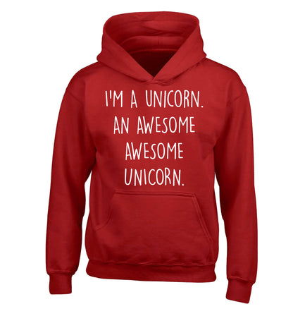 I am a unicorn an awesome awesome unicorn children's red hoodie 12-14 Years