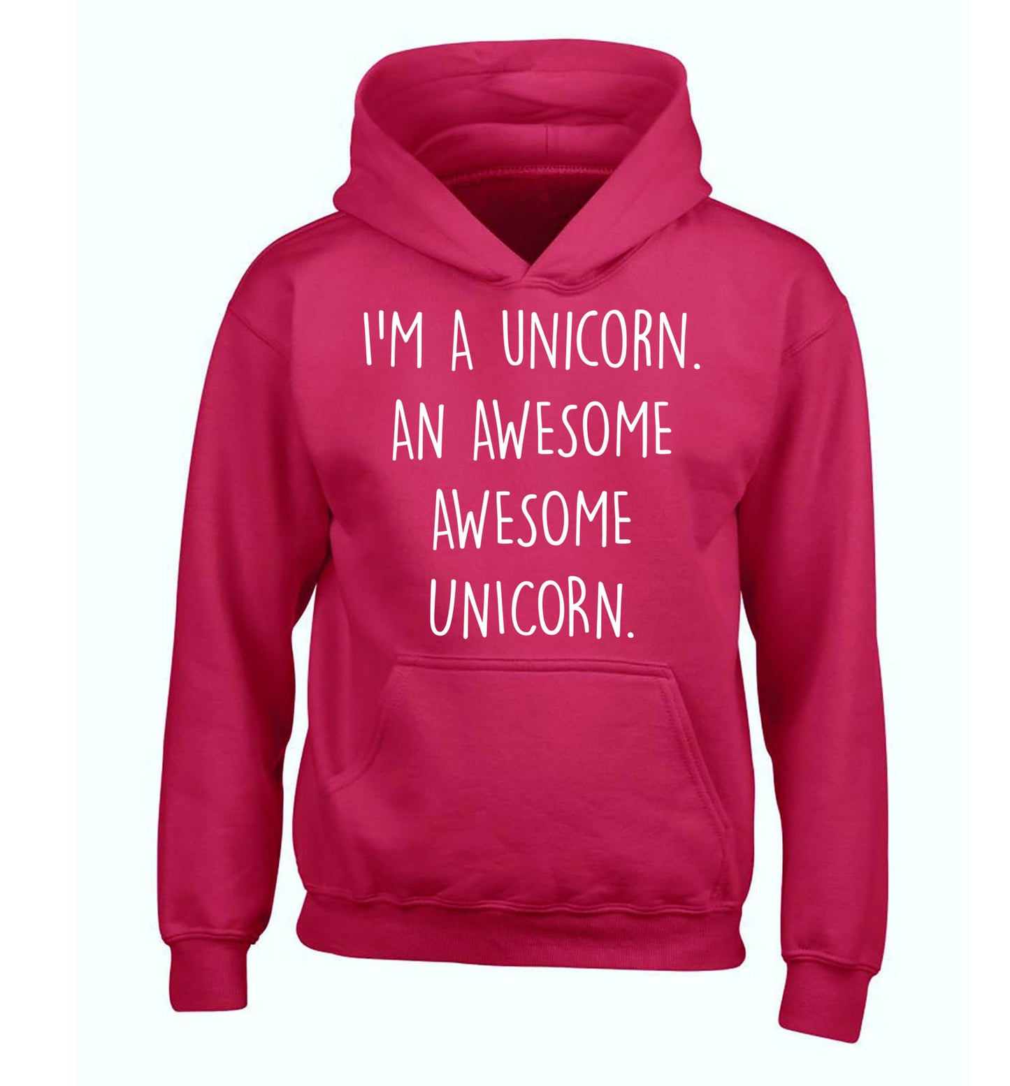 I am a unicorn an awesome awesome unicorn children's pink hoodie 12-14 Years