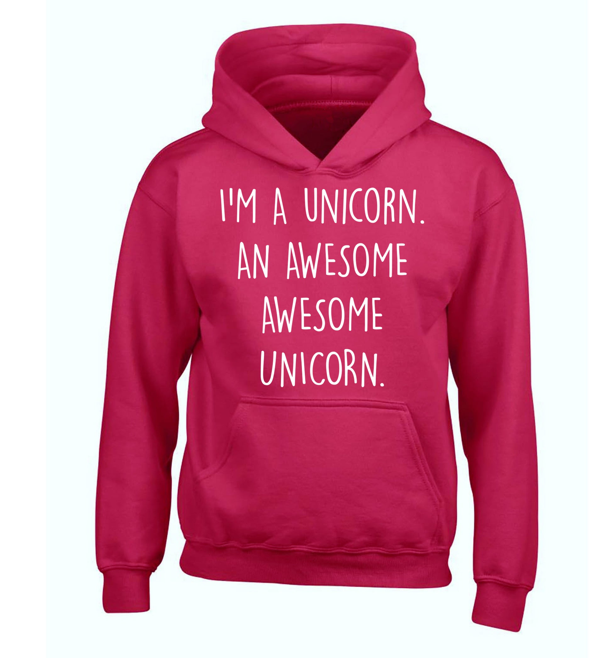 I am a unicorn an awesome awesome unicorn children's pink hoodie 12-14 Years