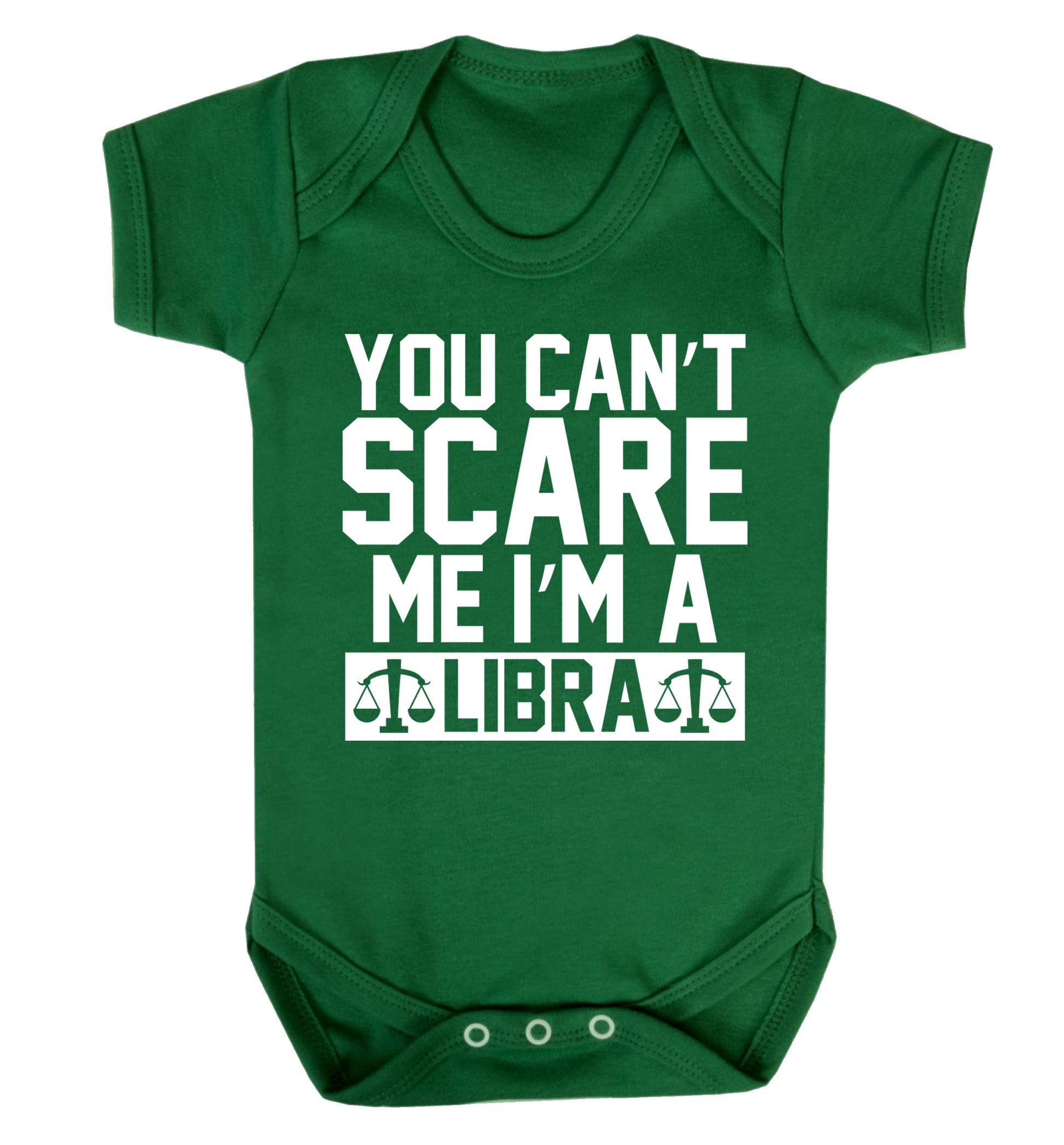 You can't scare me I'm a libra Baby Vest green 18-24 months