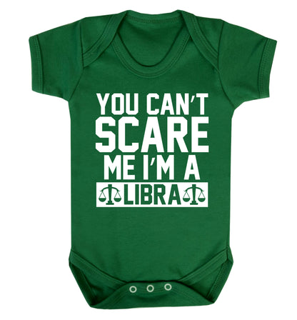 You can't scare me I'm a libra Baby Vest green 18-24 months