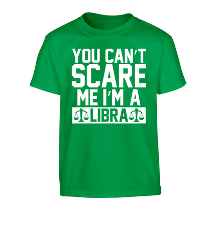 You can't scare me I'm a libra Children's green Tshirt 12-13 Years