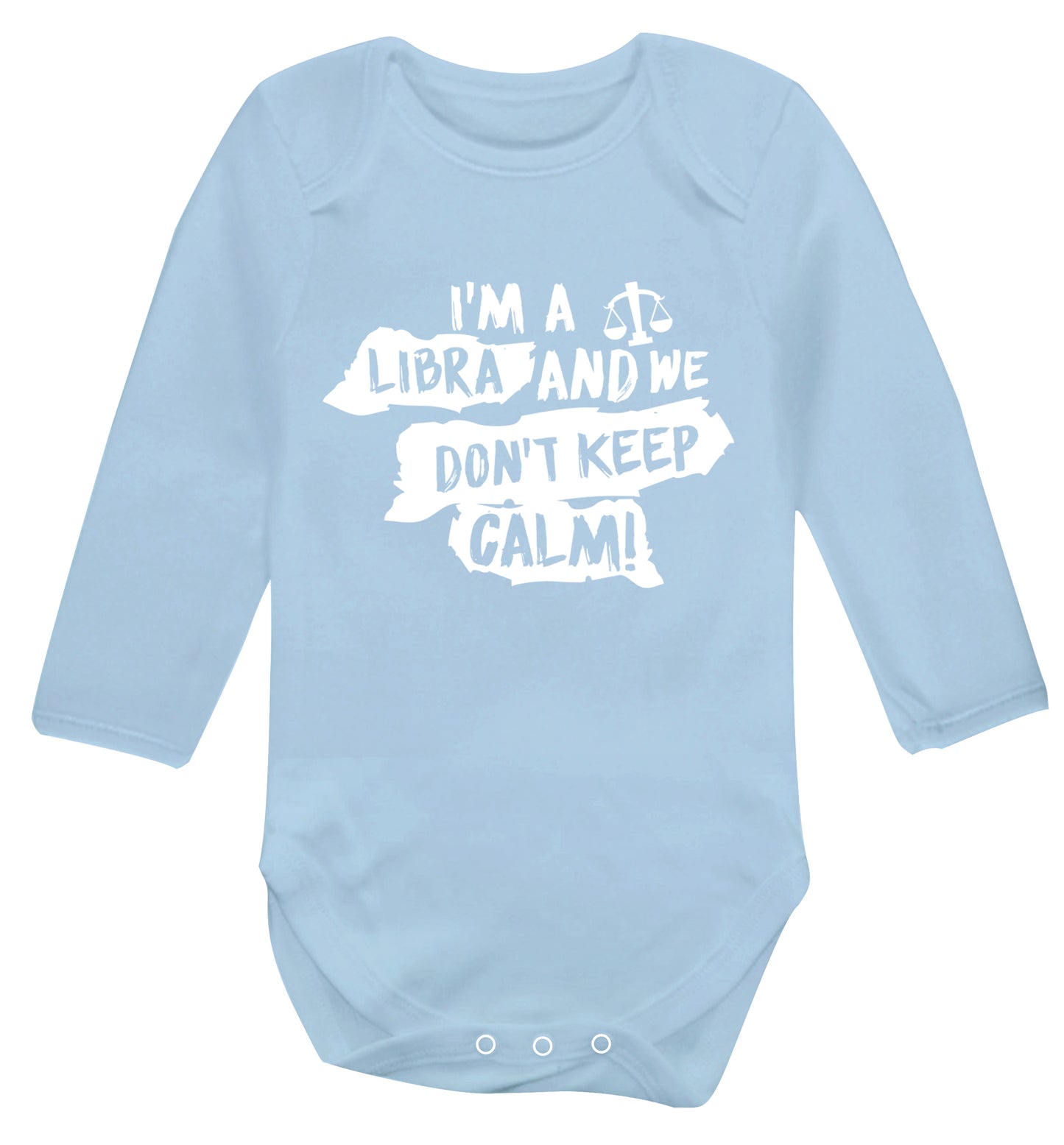 I'm a libra and we don't keep calm Baby Vest long sleeved pale blue 6-12 months