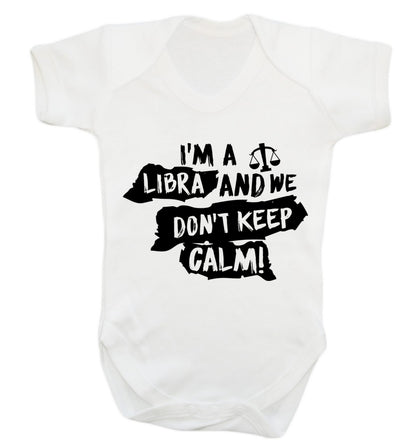 I'm a libra and we don't keep calm Baby Vest white 18-24 months