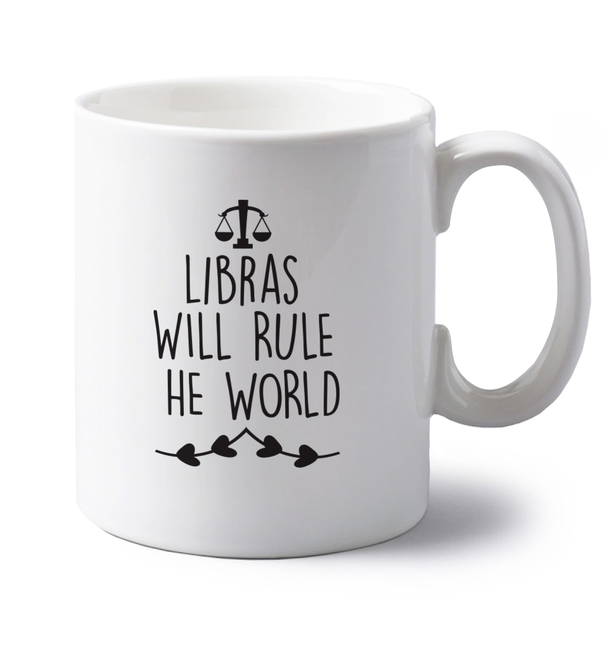 Libras will rule the world left handed white ceramic mug 