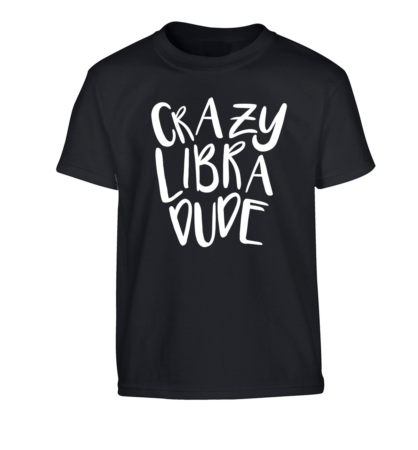 Crazy libra dude Children's black Tshirt 12-13 Years