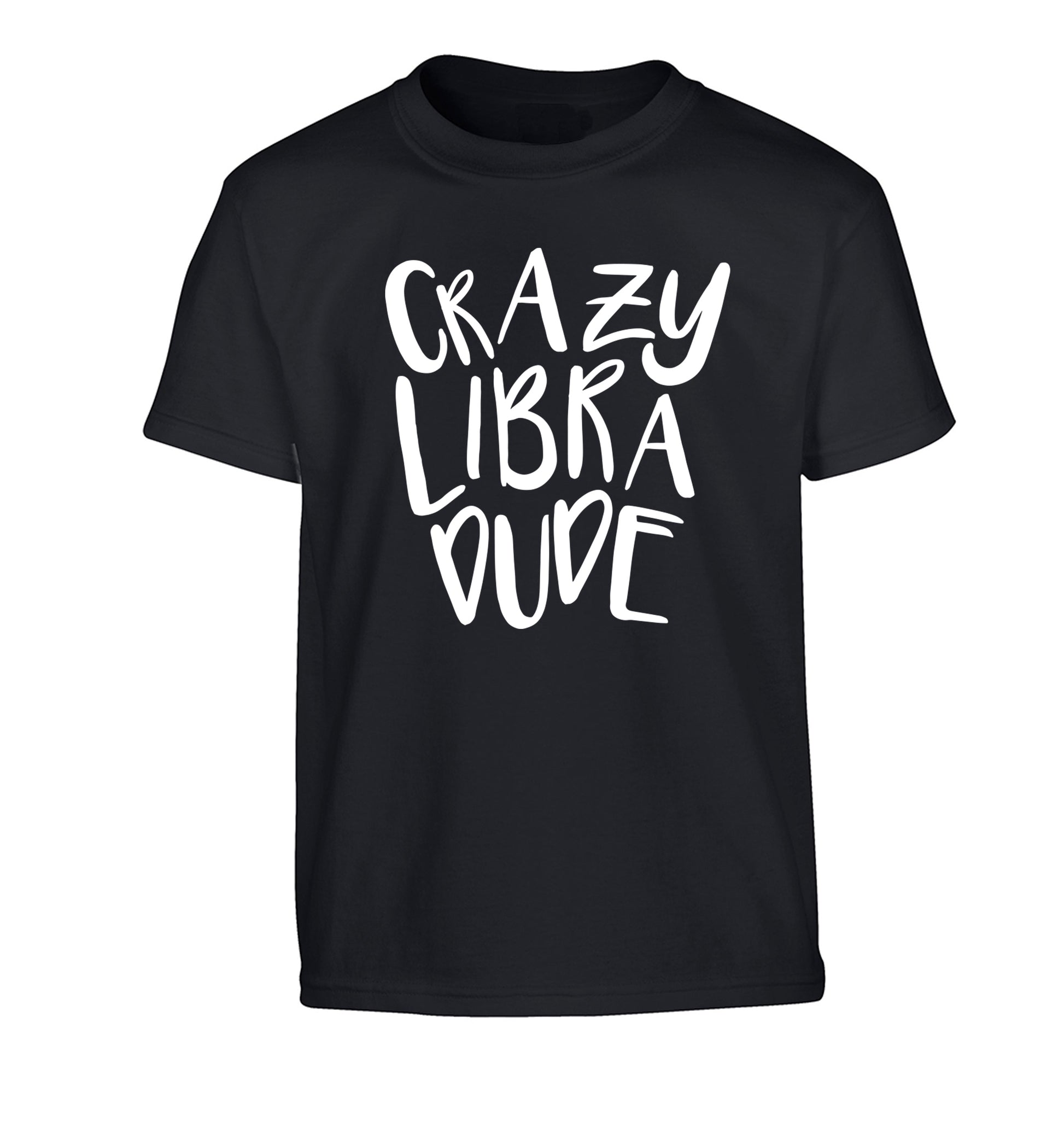 Crazy libra dude Children's black Tshirt 12-13 Years