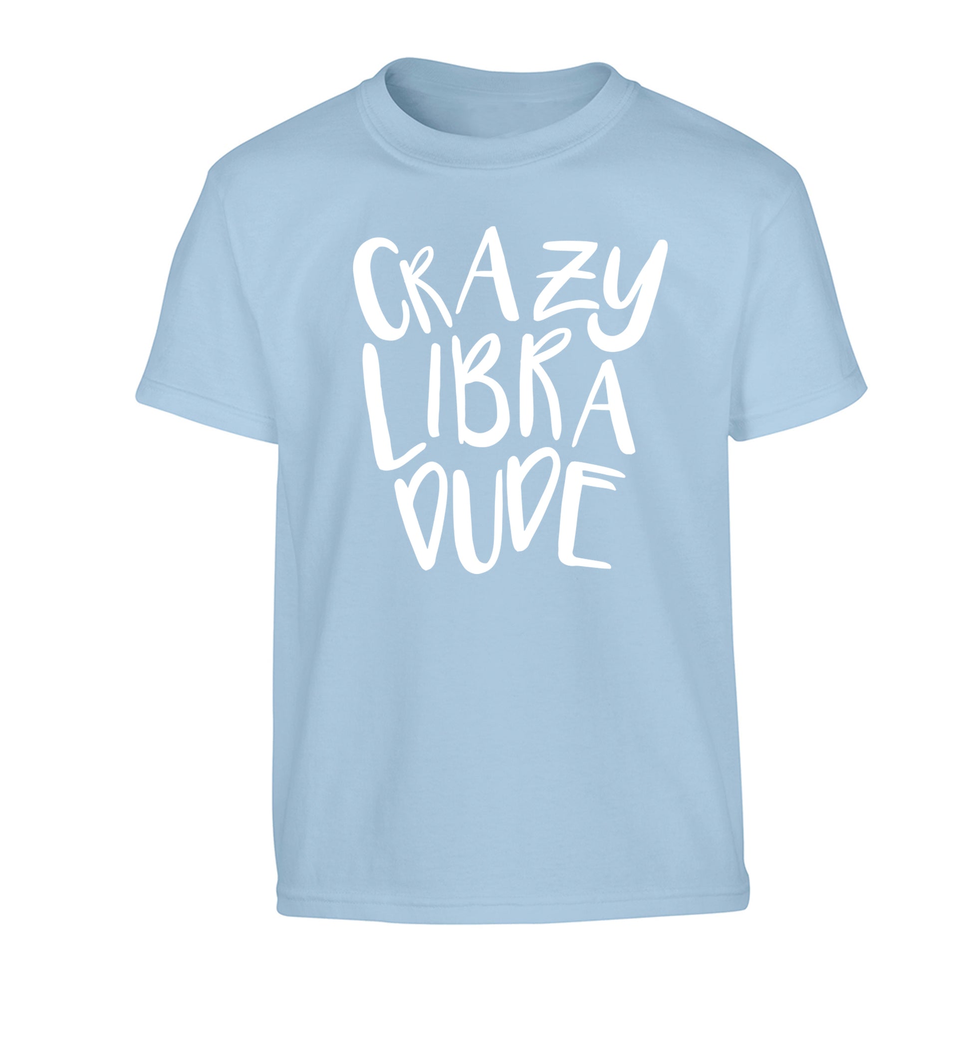 Crazy libra dude Children's light blue Tshirt 12-13 Years