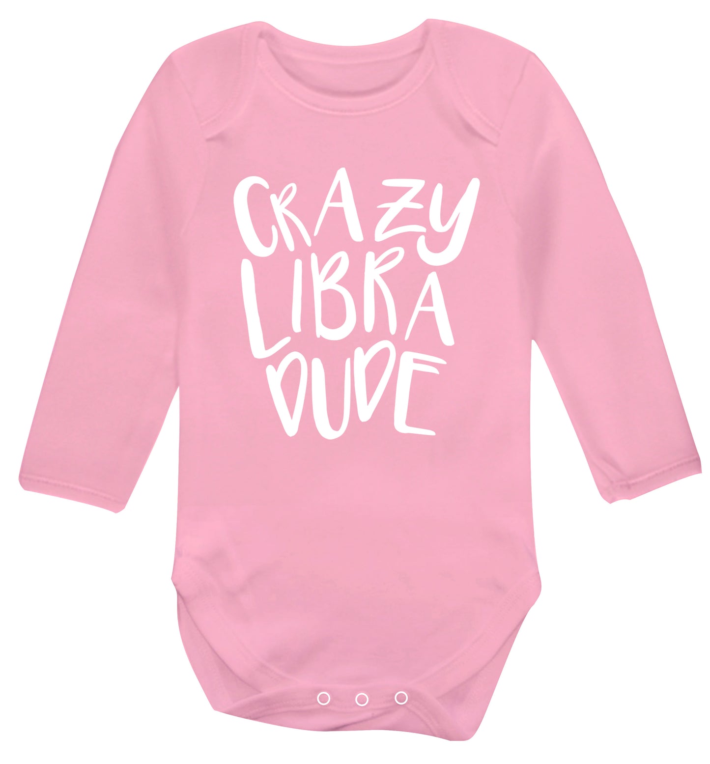 Crazy libra dude Baby Vest long sleeved pale pink 6-12 months