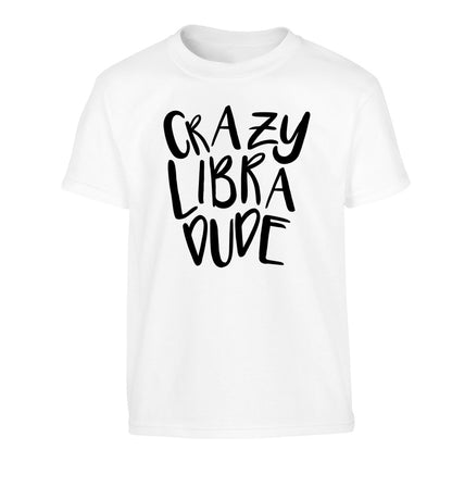Crazy libra dude Children's white Tshirt 12-13 Years