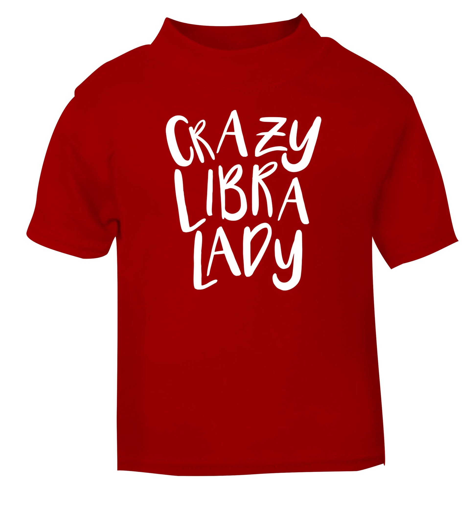 Crazy libra lady red Baby Toddler Tshirt 2 Years