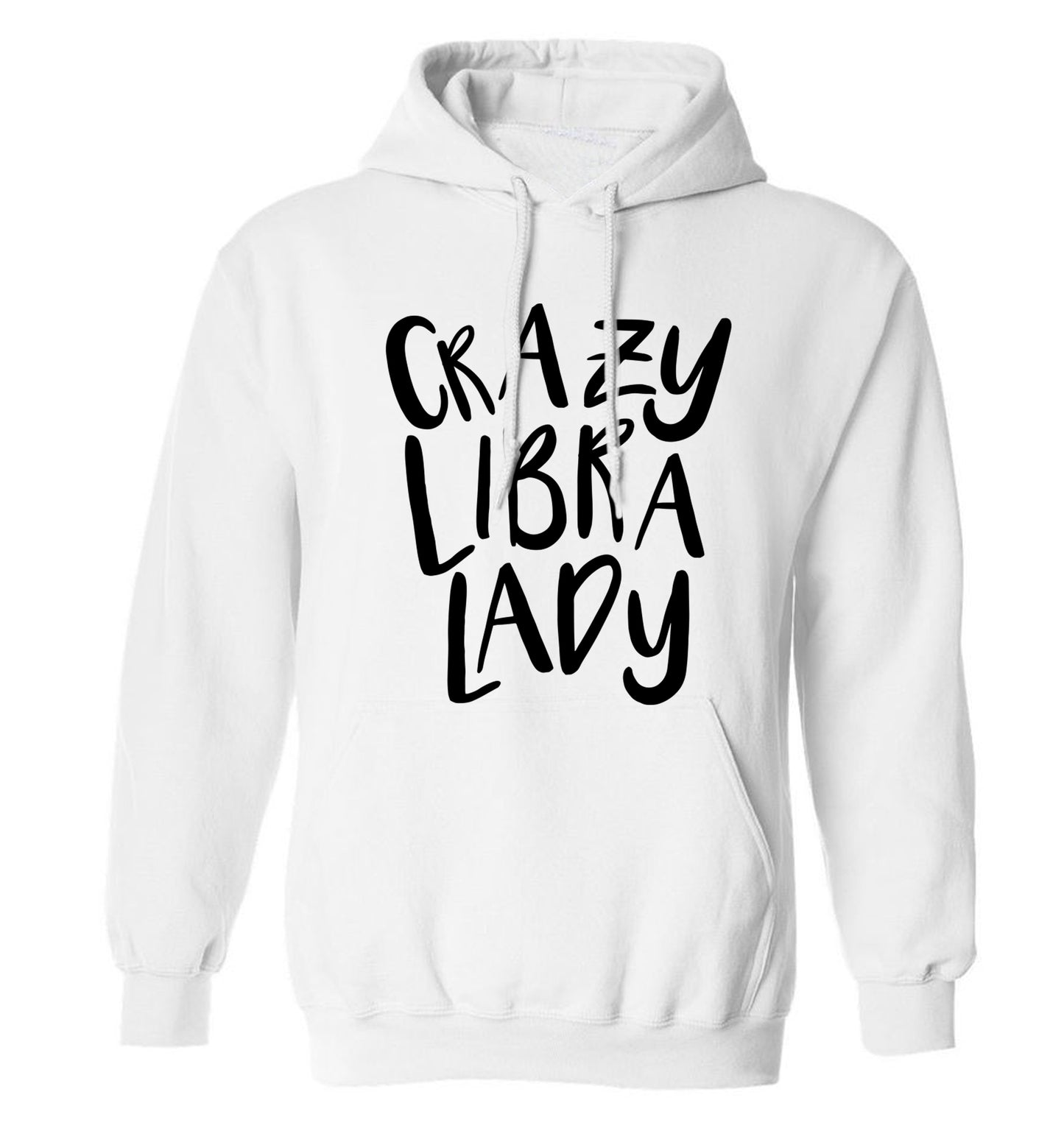 Crazy libra lady adults unisex white hoodie 2XL