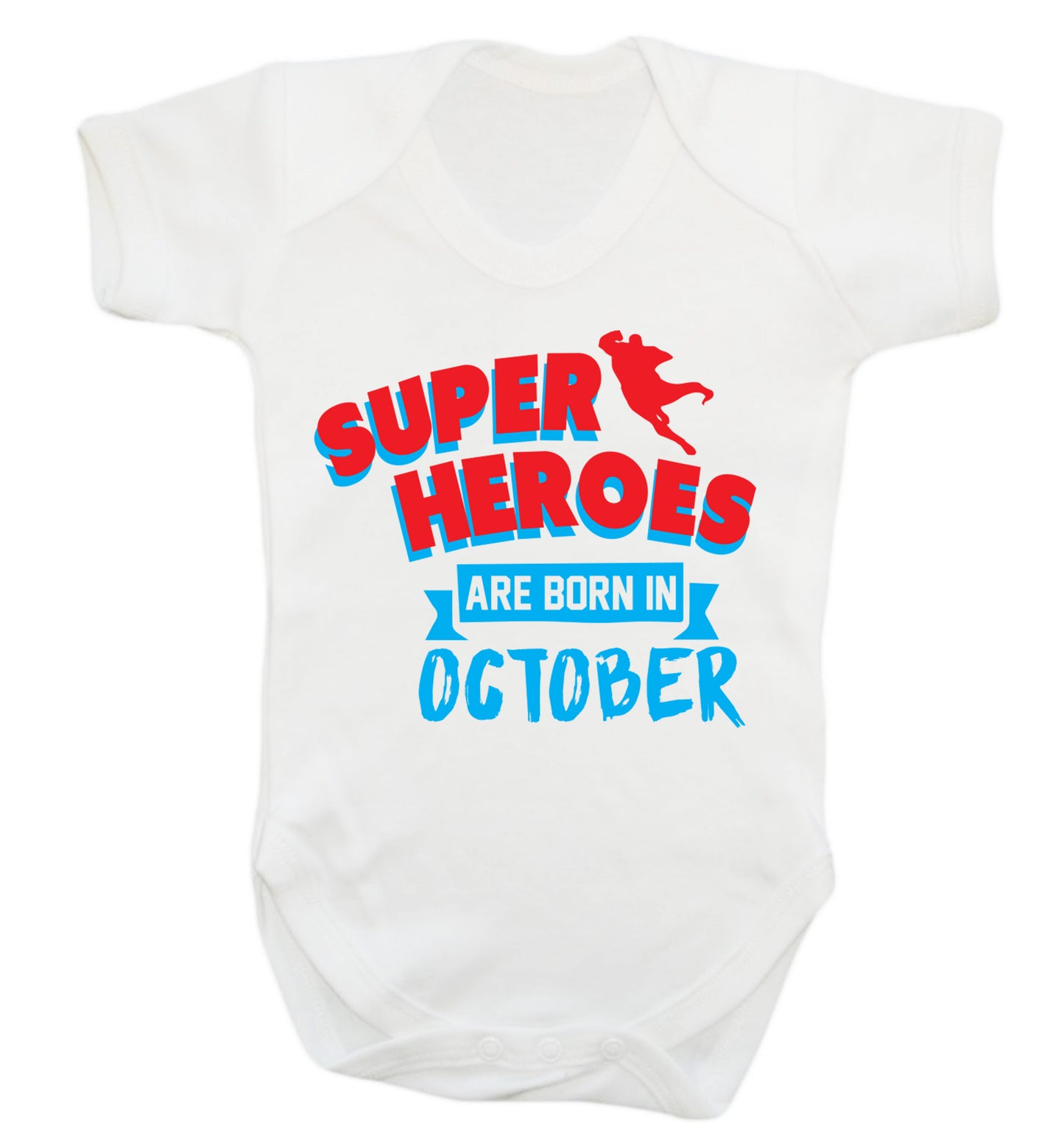 Superheroes are born in October Baby Vest white 18-24 months