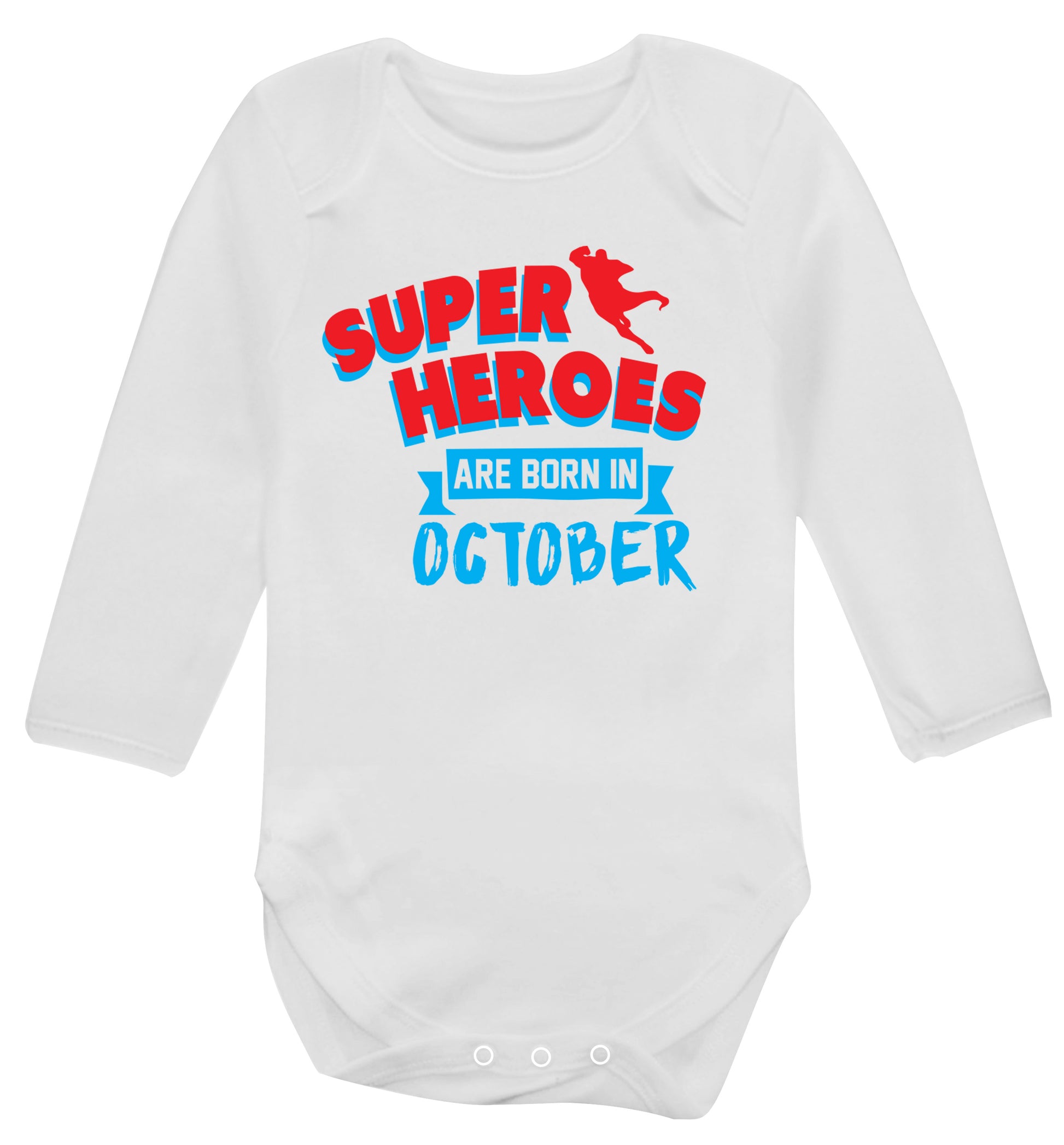 Superheroes are born in October Baby Vest long sleeved white 6-12 months