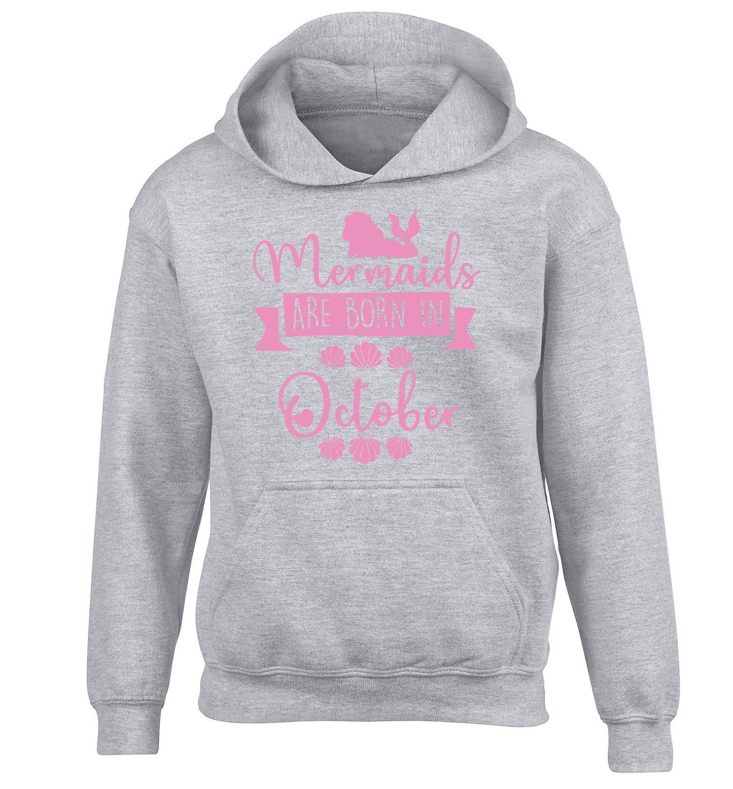 Mermaids are born in October children's grey hoodie 12-13 Years
