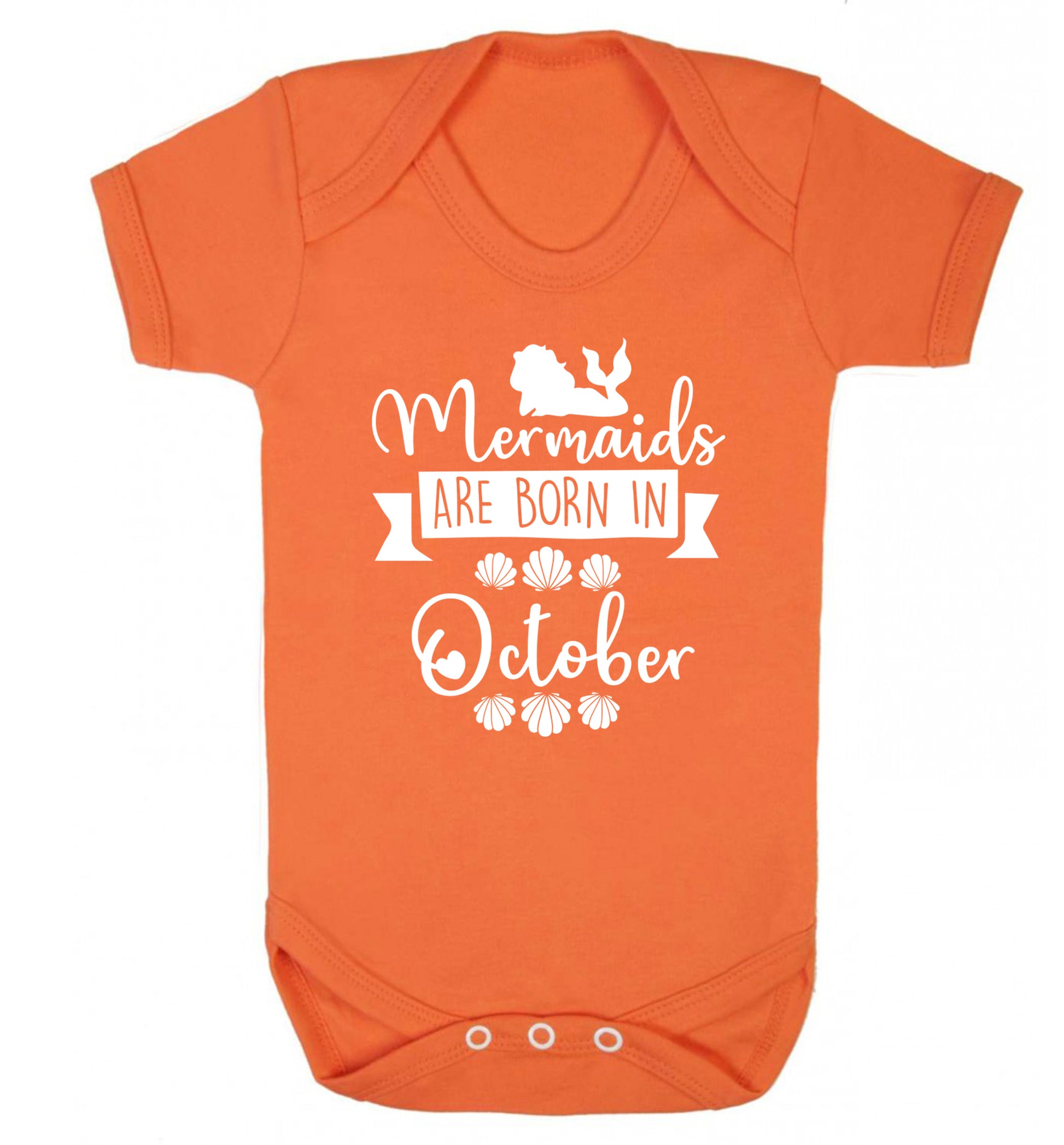Mermaids are born in October Baby Vest orange 18-24 months