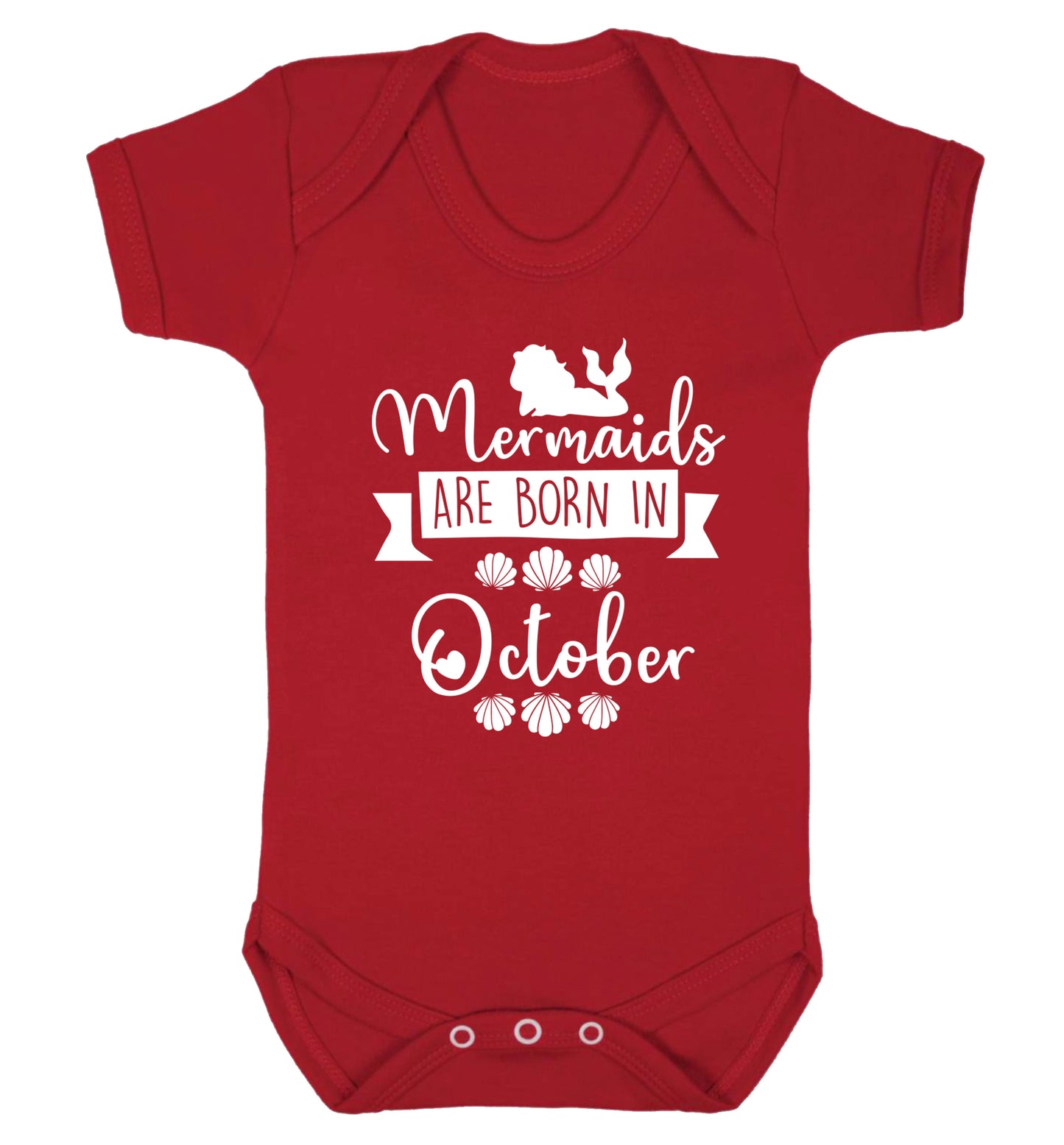 Mermaids are born in October Baby Vest red 18-24 months