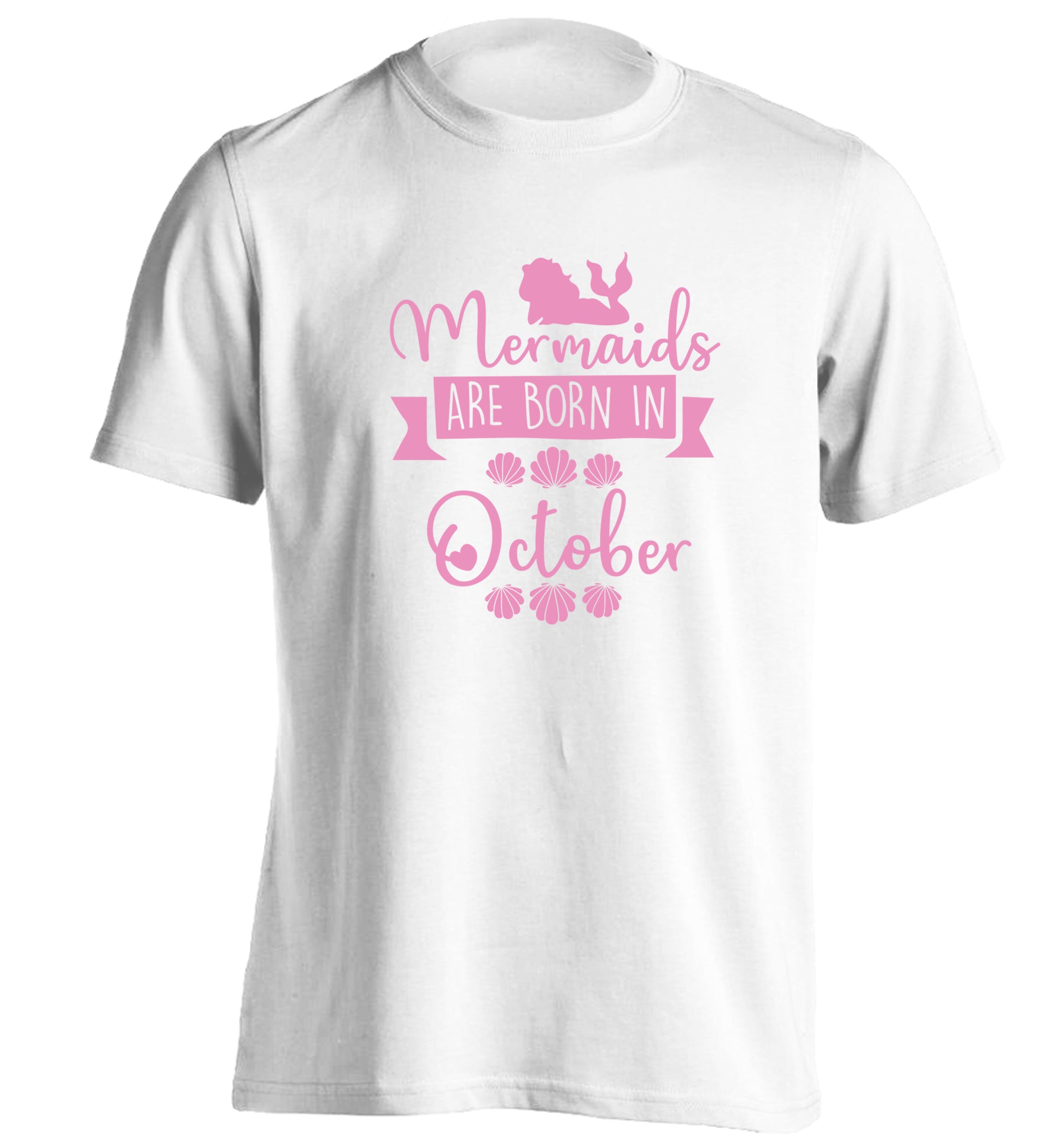 Mermaids are born in October adults unisex white Tshirt 2XL