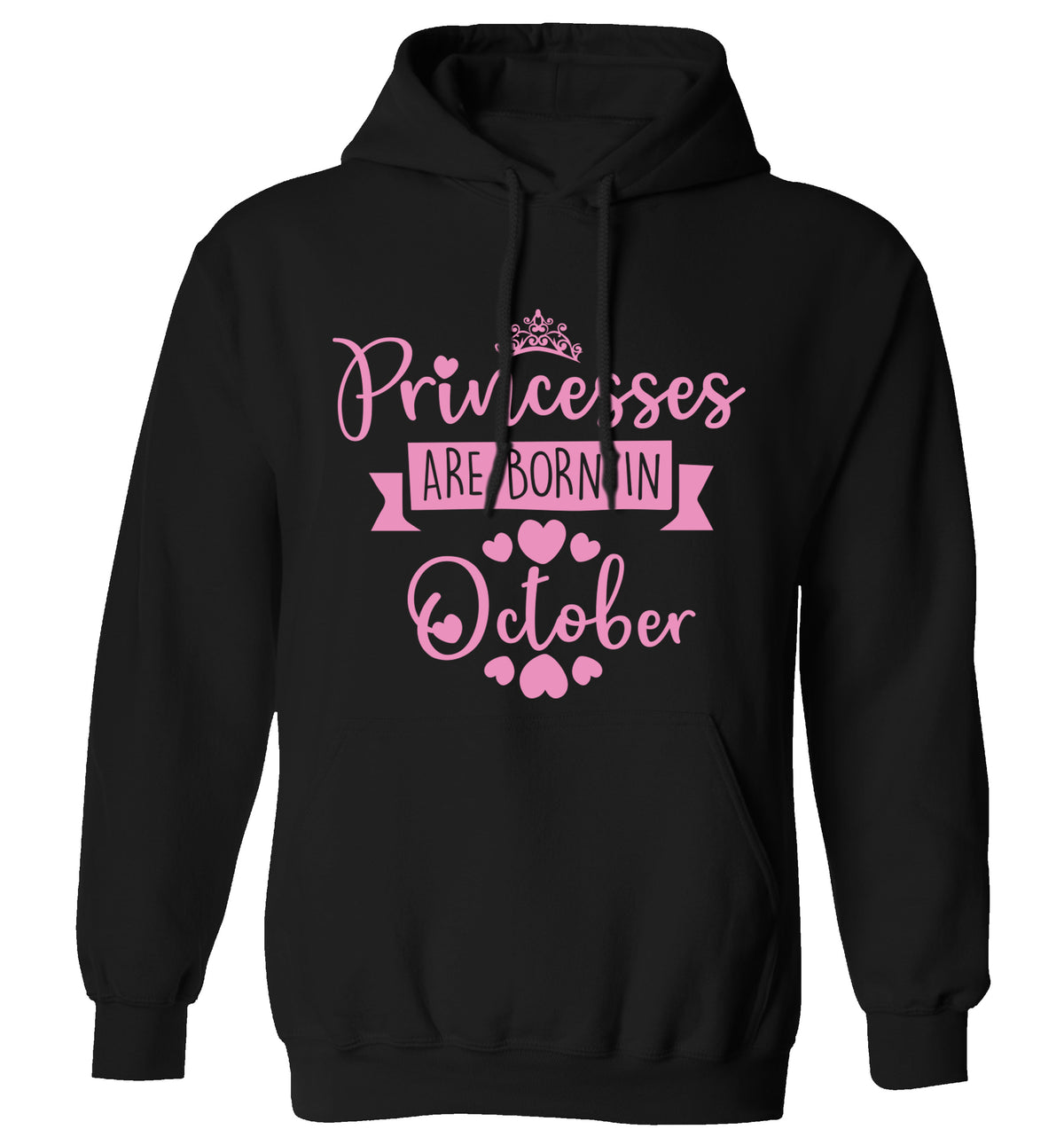 Princesses are born in October adults unisex black hoodie 2XL