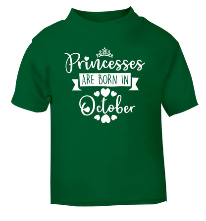 Princesses are born in October green Baby Toddler Tshirt 2 Years