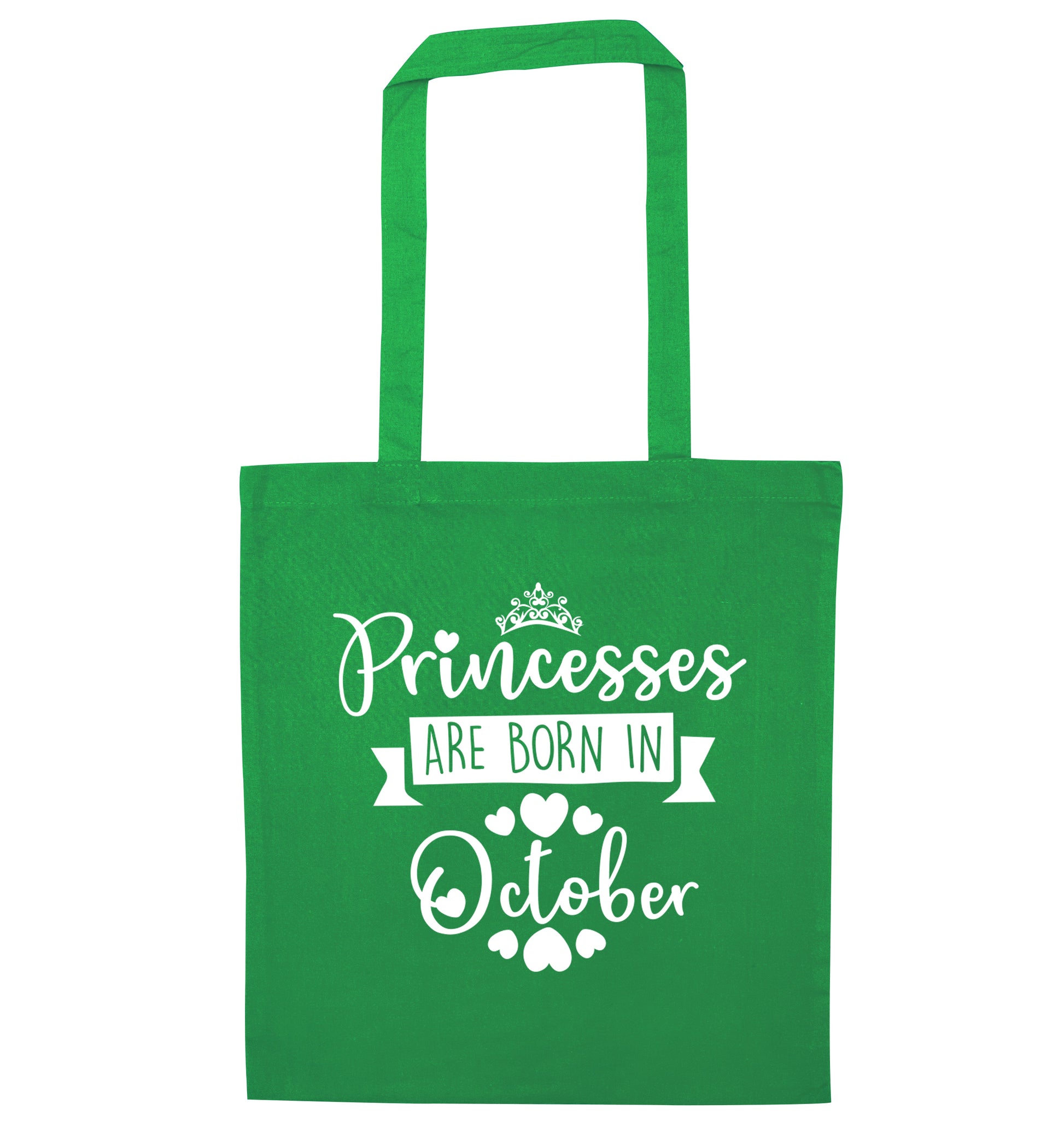 Princesses are born in October green tote bag