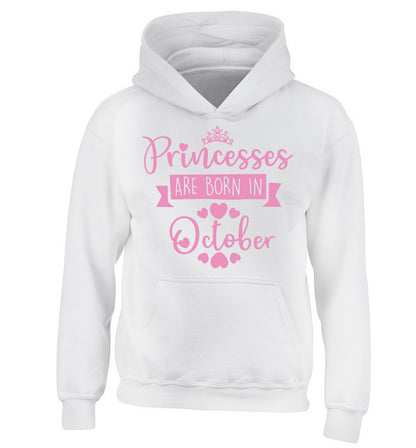 Princesses are born in October children's white hoodie 12-13 Years