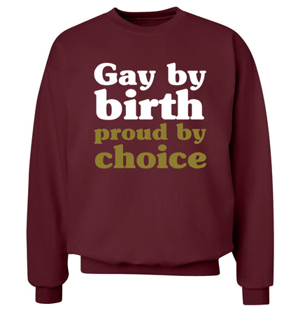 Gay by birth proud by choice Adult's unisex maroon Sweater 2XL