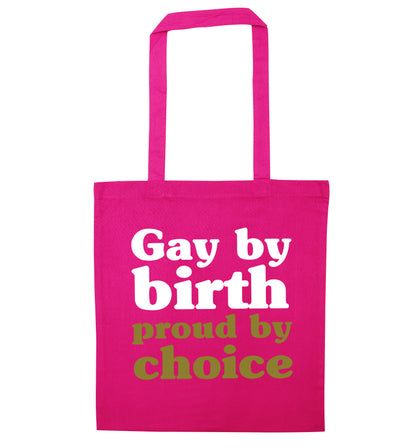 Gay by birth proud by choice pink tote bag